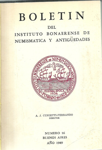 Libro Boletín Del Instituto Bonaerense De Numismática. 