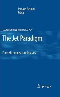 Libro The Jet Paradigm - Tomaso Belloni