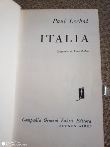 Italia. Caligramas De Remo Forlani - Paul Lechat. (1961) (Usado)