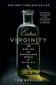 Livro Extra Virginity - Tom Mueller [2012]