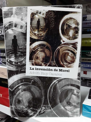 Libro La Invención De Morel - Adolfo Bioy