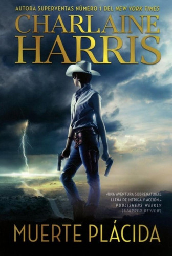 Muerte Plácida: No, De Charlaine Harris. Serie No, Vol. No. Editorial Colmena, Tapa Blanda, Edición No En Español, 1