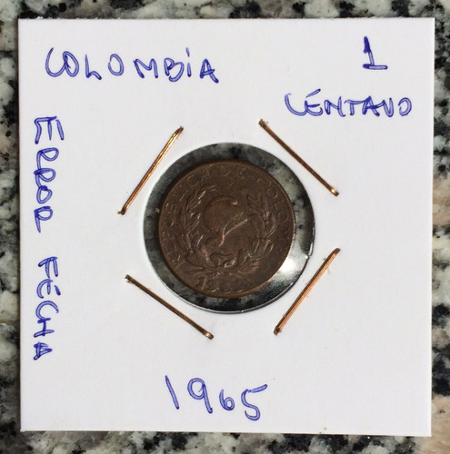 Moneda Colombia 1965 1 Centavo Nice Error Fecha