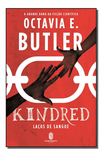 Libro Kindred Lacos De Sangue Morro Branco De Butler Octavi