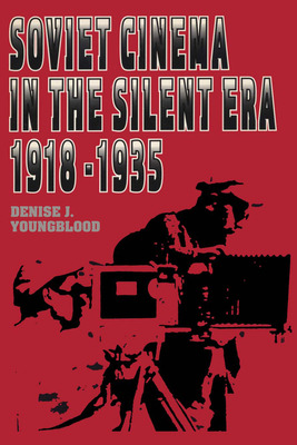 Libro Soviet Cinema In The Silent Era, 1918-1935 - Youngb...