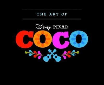 Libro The Art Of Coco - John Lasseter