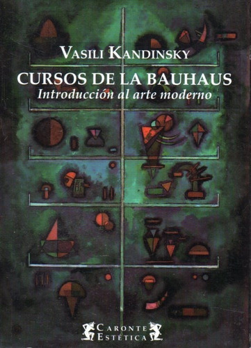 Cursos De La Bauhaus, De Wassily, Kandinsky. Editorial Terramar En Español