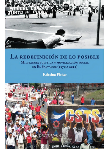 La Redefinición De Lo Posible, De Pirker , Kristina.. Editorial Instituto Mora, Tapa Pasta Blanda, Edición 1 En Español, 2017