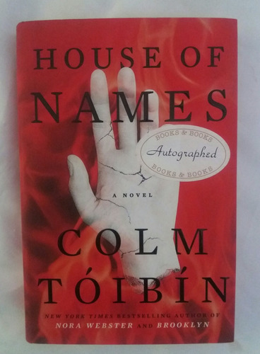 Colm Toibin House Of Names Libro Autografiado En Ingles