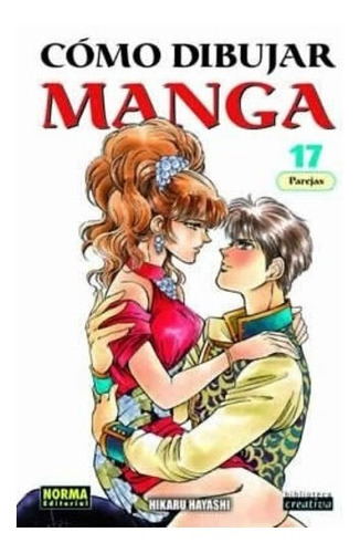 Como Dibujar Manga 17: Parejas Norma Editorial (español)