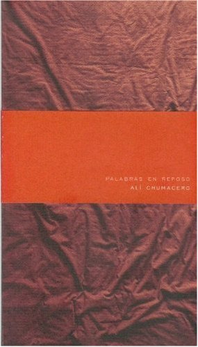 Libro Palabras En Reposo (coleccion Letras Mexicanas) - Chum