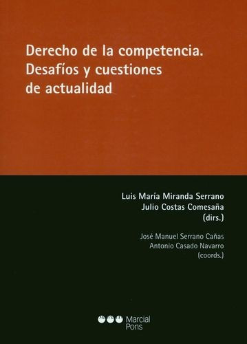 Libro Derecho De La Competencia. Desafíos Y Cuestiones De A