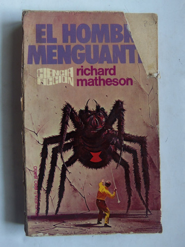 El Hombre Menguante Richard Matheson Libro De La Pelicula