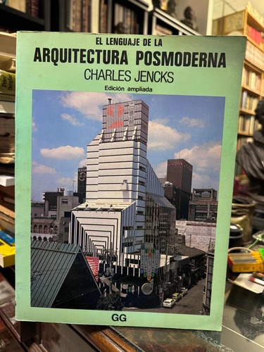 El Lenguaje De La Arquitectura Posmoderna - Charles Jencks