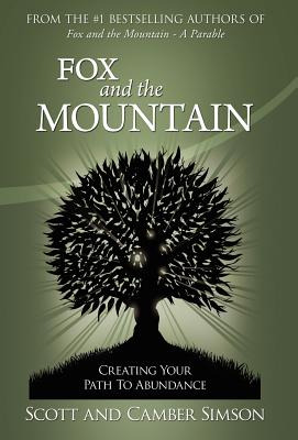 Libro Fox And The Mountain: Creating Your Path To Abundan...