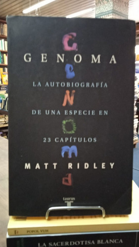 Genoma La Autobiografia De Una Especie Matt Ridley