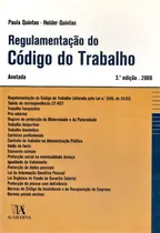 Comprar Regulamentacao Do Codigo Do Trabalho - 03ed\u002F06, De Quintas, Paula E Quintas, Helder. Direito Editorial Almedina, Capa Mole, Edição Direito Do Trabalho Em Português, 20
