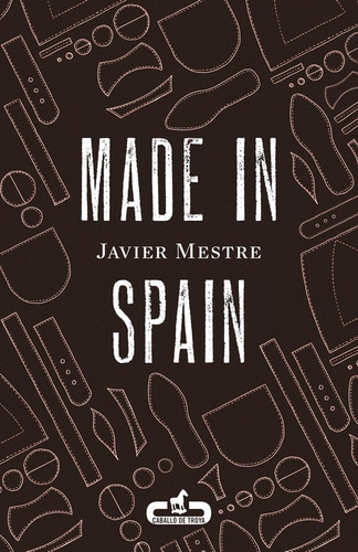 Libro Made In Spain - Mestre, Javier