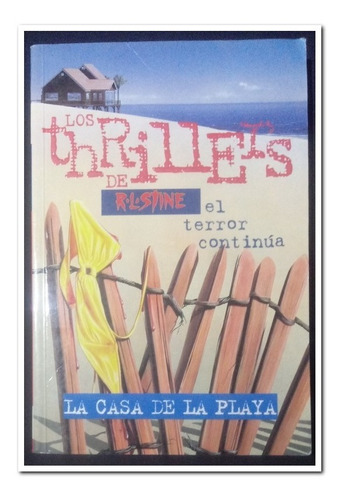 Libro Los Thrillers De R. L. Stine, La Casa De La Playa