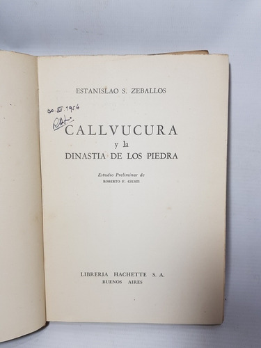 Imagen 4 de 10 de Antiguo Libro Callvucura Y La Dinastía De Los Piedra 47n 232