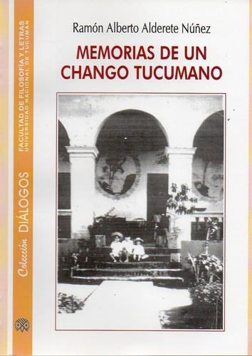 At- Humanitas- Bm- Memorias De Un Chango Tucumano