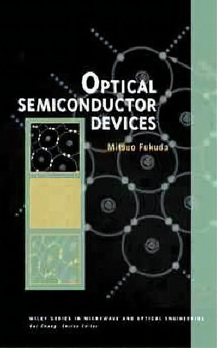 Optical Semiconductor Devices, De Mitsuo Fukuda. Editorial John Wiley Sons Inc, Tapa Dura En Inglés