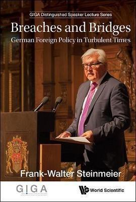 Libro Breaches And Bridges: German Foreign Policy In Turb...