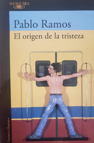 Libro El Origen De La Tristeza - Ramos, Pablo