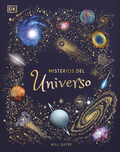 Misterios Del Universo Gater, Will Dorling Kindersley (dk)