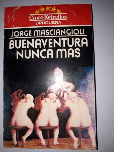 Libro Buenaventura Nunca Mas