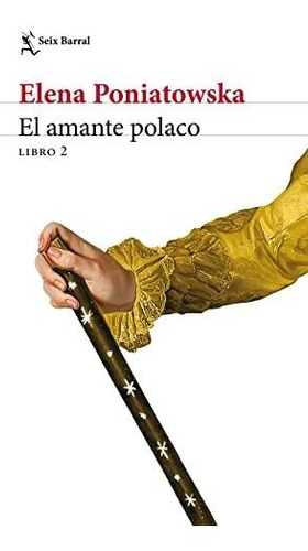 Libro : El Amante Polaco, Libro 2 (el Amante Polaco, 2) -..