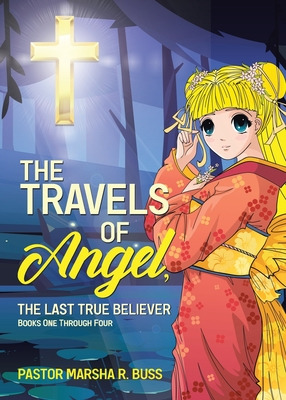 Libro The Travels Of Angel, The Last True Believer: Books...