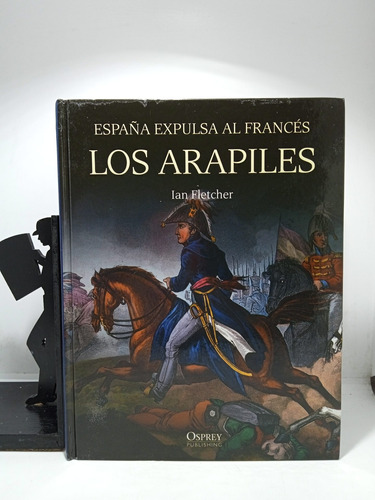 España Expulsa Al Francés Los Arapiles - Ian Fletcher - Ospr