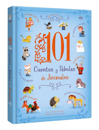 101 Cuentos Y Fábulas De Animales Libro Tapa Acolchada