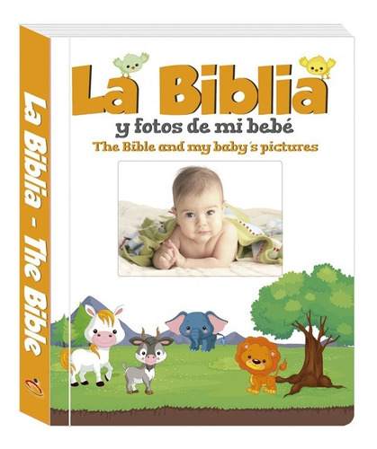 La Biblia Y Fotos De Mi Bebé