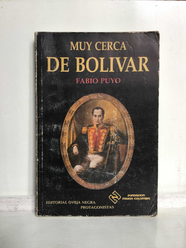 Muy Cerca De Bolívar - Fabio Puyo - Biografía