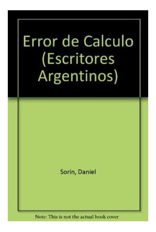 Libro Error De Calculo (premio Emece 1998) De Sorin Daniel