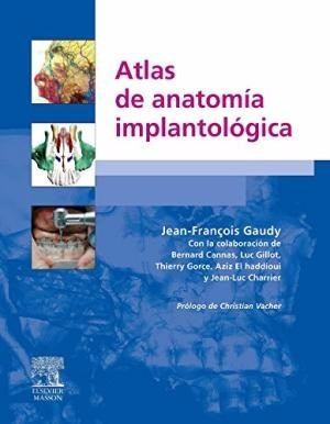 Gaudy - Atlas De Anatomía Implantológica