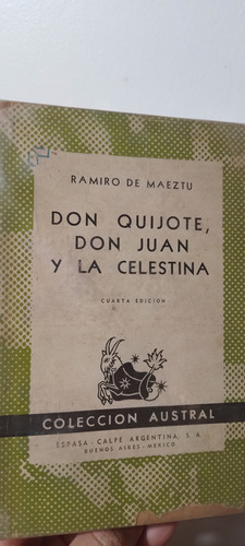 Don Quijote,don Juan Y La Celestina