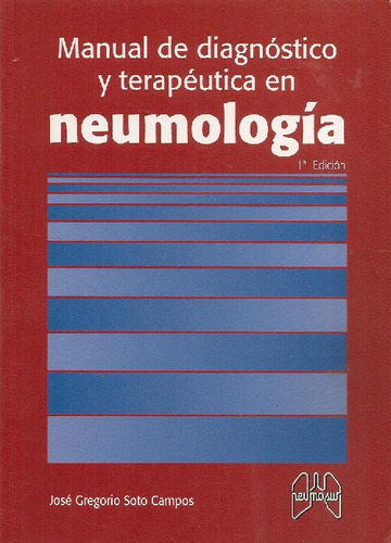 Libro Manual De Diagnostico Y Tratamiento En Neumologia De J