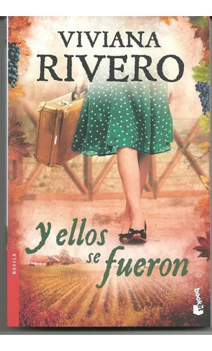 Y Ellos Se Fueron - Viviana Rivero