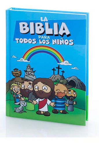 Biblia Para Todos Los Niños Tapa Dura Acolchada Azul