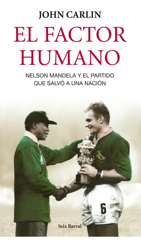 El Factor Humano / John Carlin / Enviamos (xx)