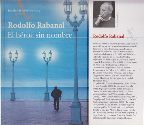 Rodolfo Rabanal El Heroe Sin Nombre 1a Edicion 2006 Novela