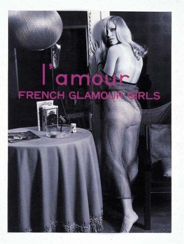 Amour French Glamour Girls L' - Makoto Ohrui