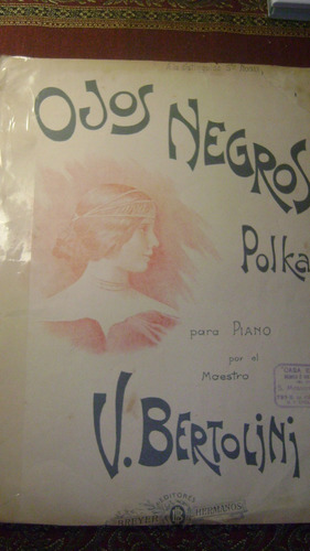  Partitura Piano Ojos Negros (polka) Vittorio Bertolini 