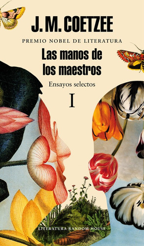 Libro Las Manos De Los Maestros I - Coetzee, J.m.