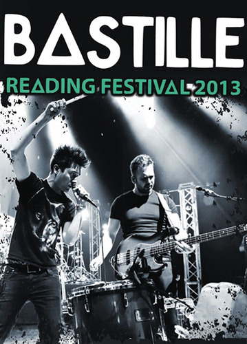 Bastille Reading Festival 2013 Concierto Dvd