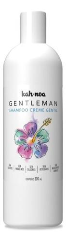 Shampoo Cabelos Creme Gentil Gentleman Kah-noa 300ml