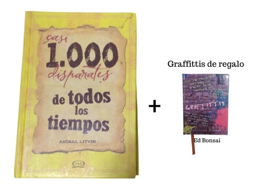 Casi 1000 Disparates De Todos Los Tiempos +regalo Graffittis